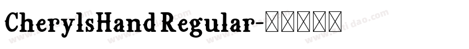 CherylsHand Regular字体转换
